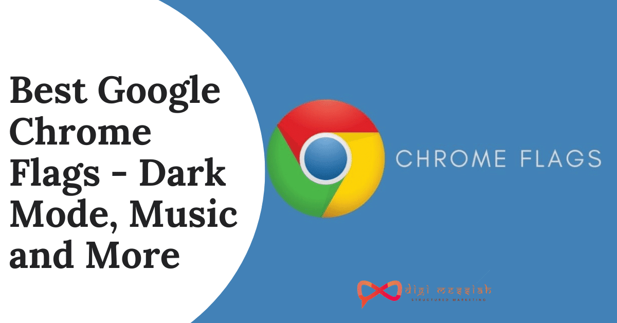 Best Google Chrome Flags - Dark Mode, Music and More