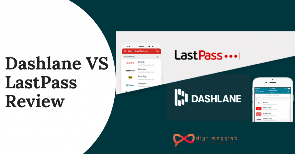 Dashlane VS LastPass Review