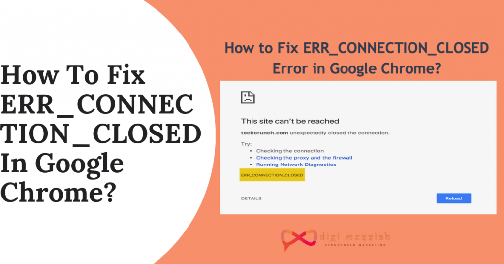 How To Fix ERR_CONNECTION_CLOSED In Google Chrome_