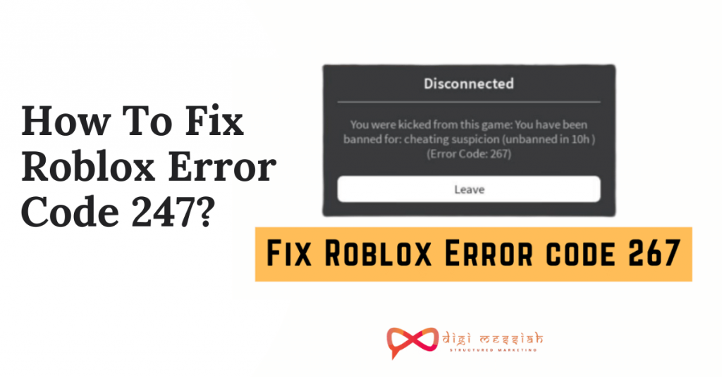 Roblox Error Code 267 100 Solved With 6 Effective Methods - 267 code roblox