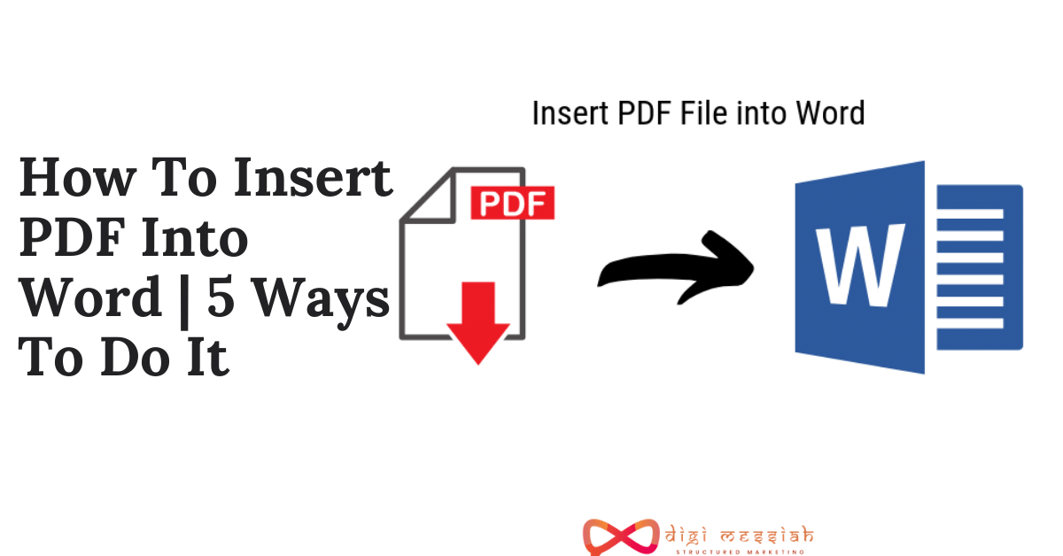How To Insert PDF Into Word 5 Ways To Do It