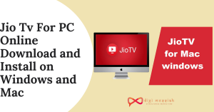 Jio Tv For PC Online Download and Install on Windows and Mac