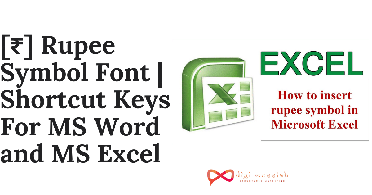[₹] Rupee Symbol Font Shortcut Keys For MS Word and MS Excel